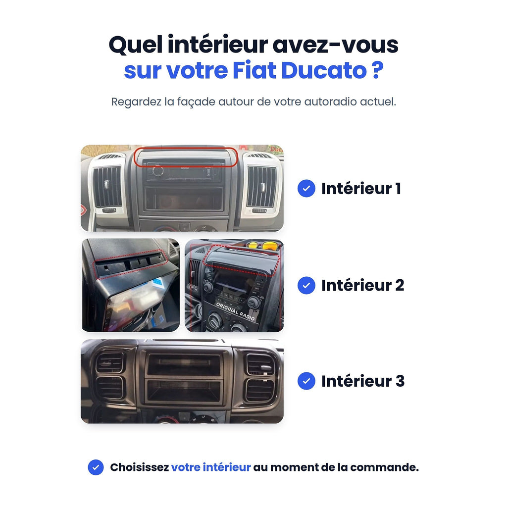 Fiat Ducato : choisissez l'intérieur 1, 2 ou 3 selon la façade de votre autoradio