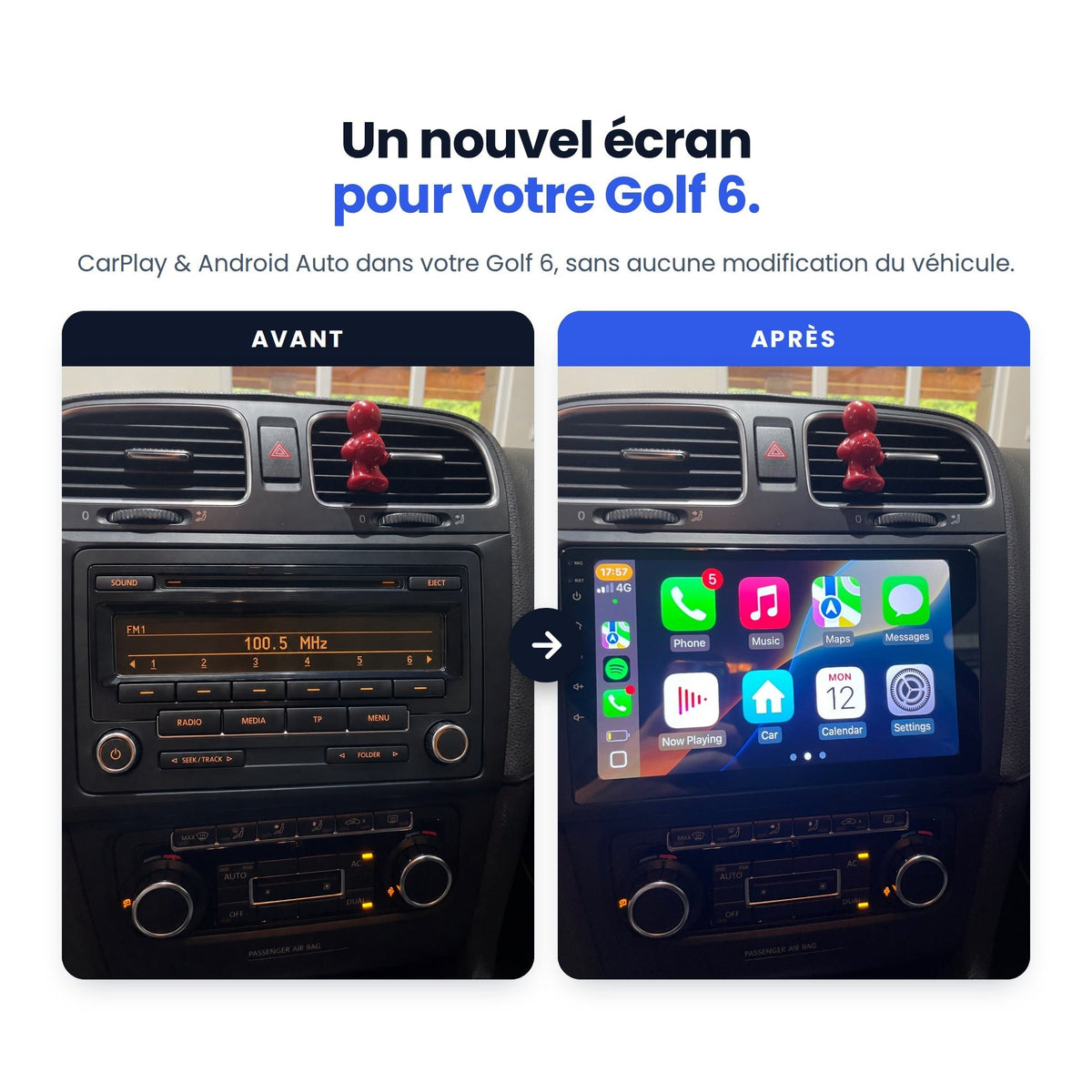 Avant / après : autoradio d'origine RCD 310 remplacé par l'écran CarPlay 9 pouces dans une Volkswagen Golf 6