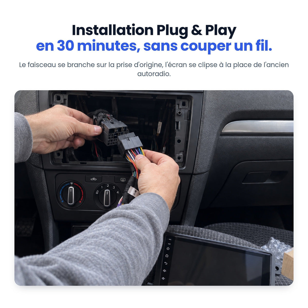 Installation Plug & Play en 30 minutes : branchement du faisceau sur la prise Quadlock d'origine de la Golf 6