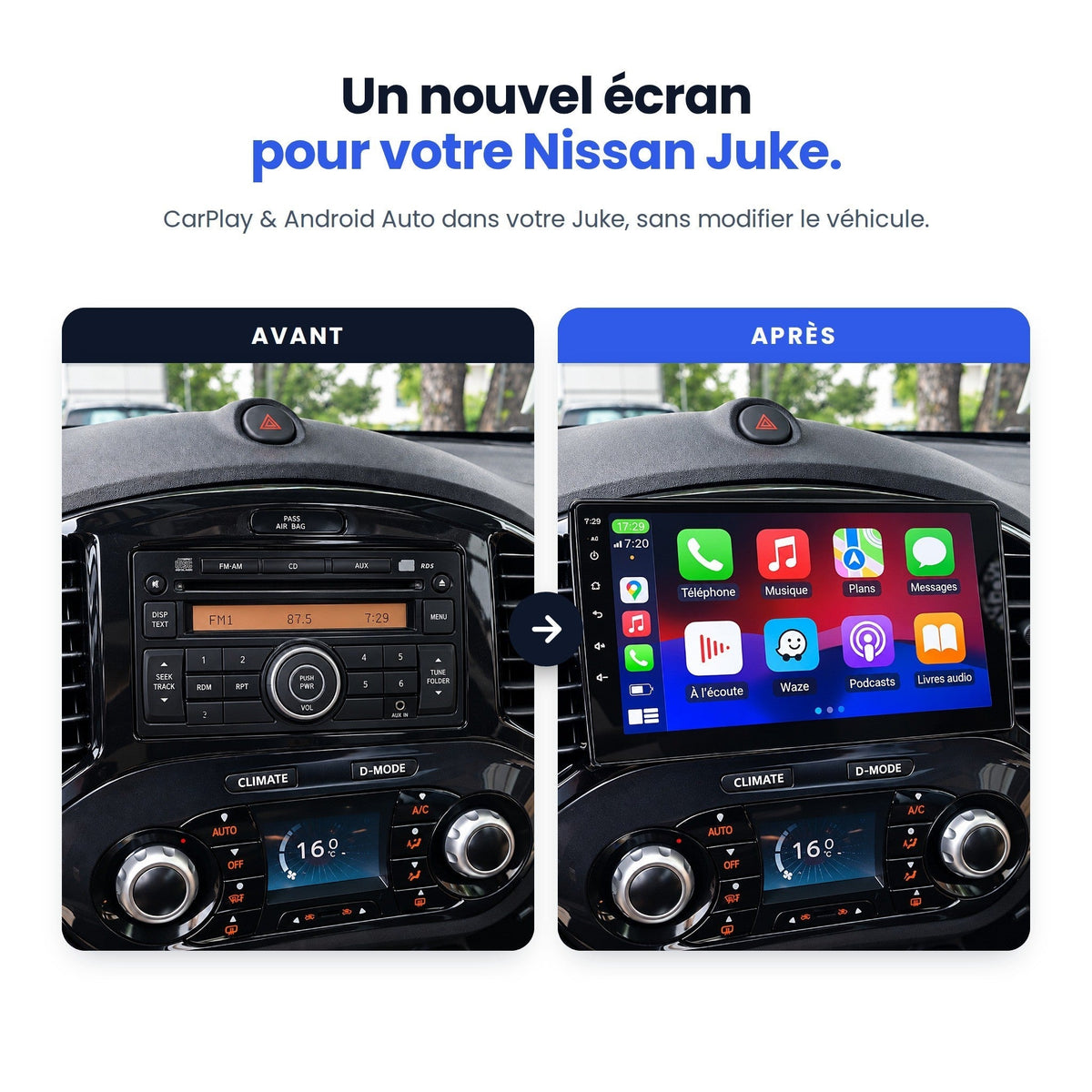 Nissan Juke avant et après : autoradio d'origine remplacé par un écran CarPlay