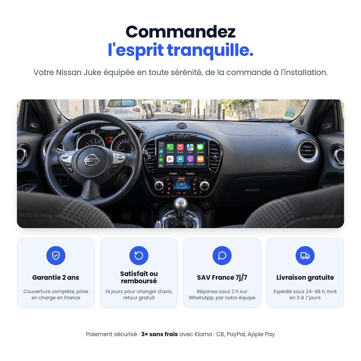 Garantie 2 ans, SAV France, livraison gratuite pour l'autoradio CarPlay Nissan Juke