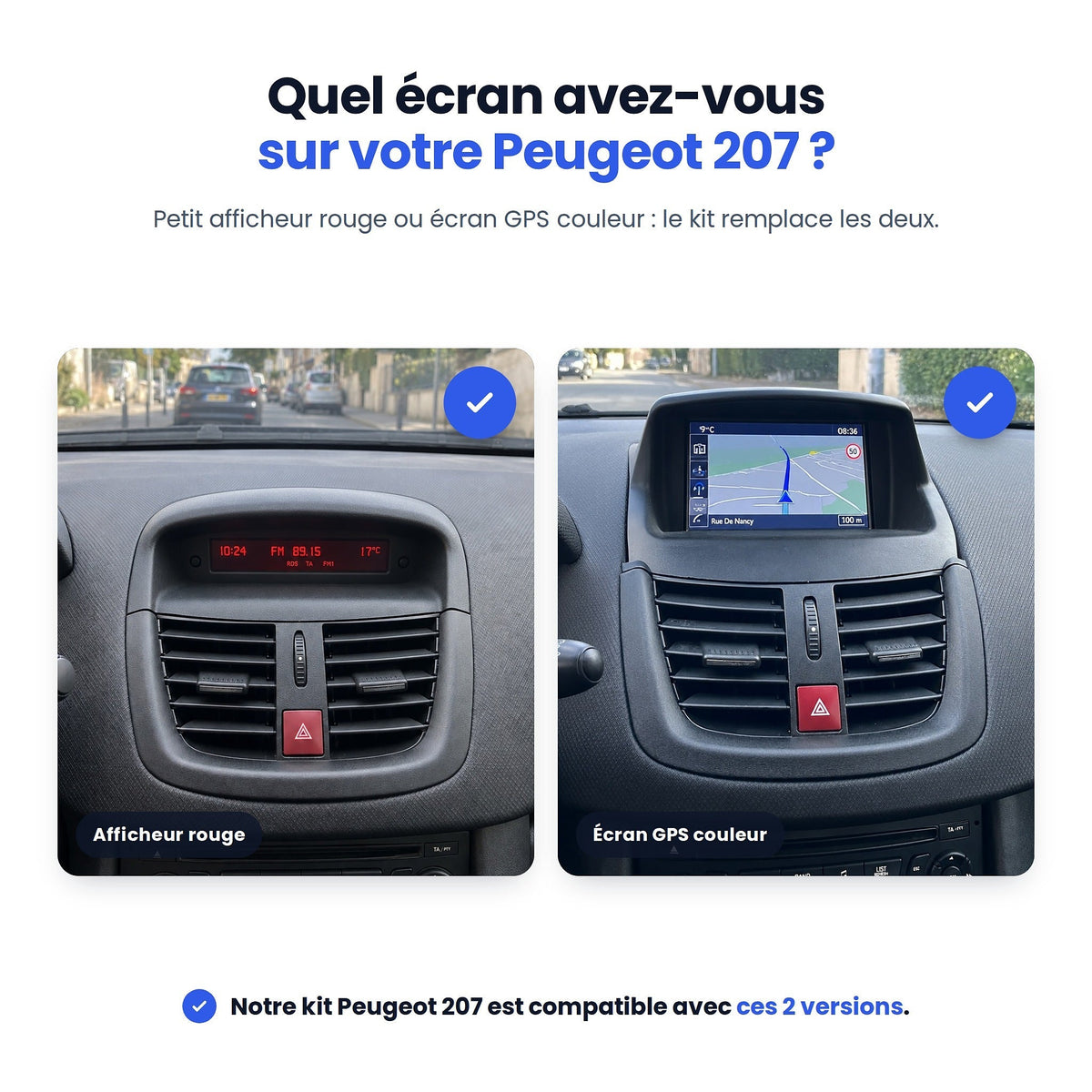 Peugeot 207 : kit compatible avec l'afficheur rouge et l'écran GPS couleur d'origine