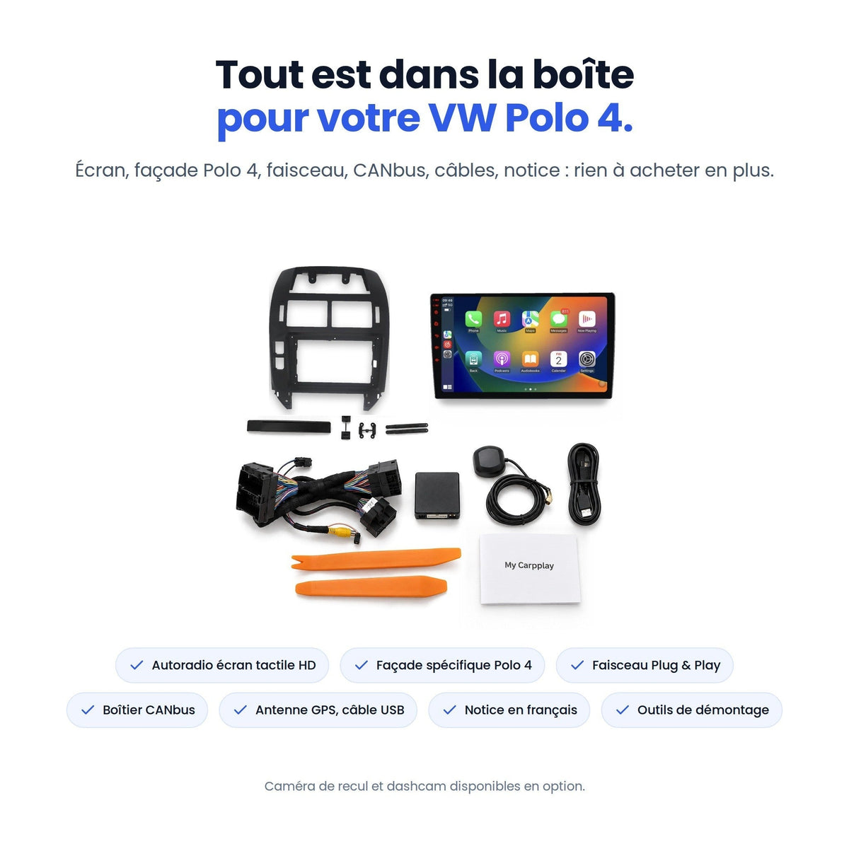 Contenu du kit CarPlay VW Polo 4 : écran, façade Polo 4, faisceau, CANbus, antenne GPS