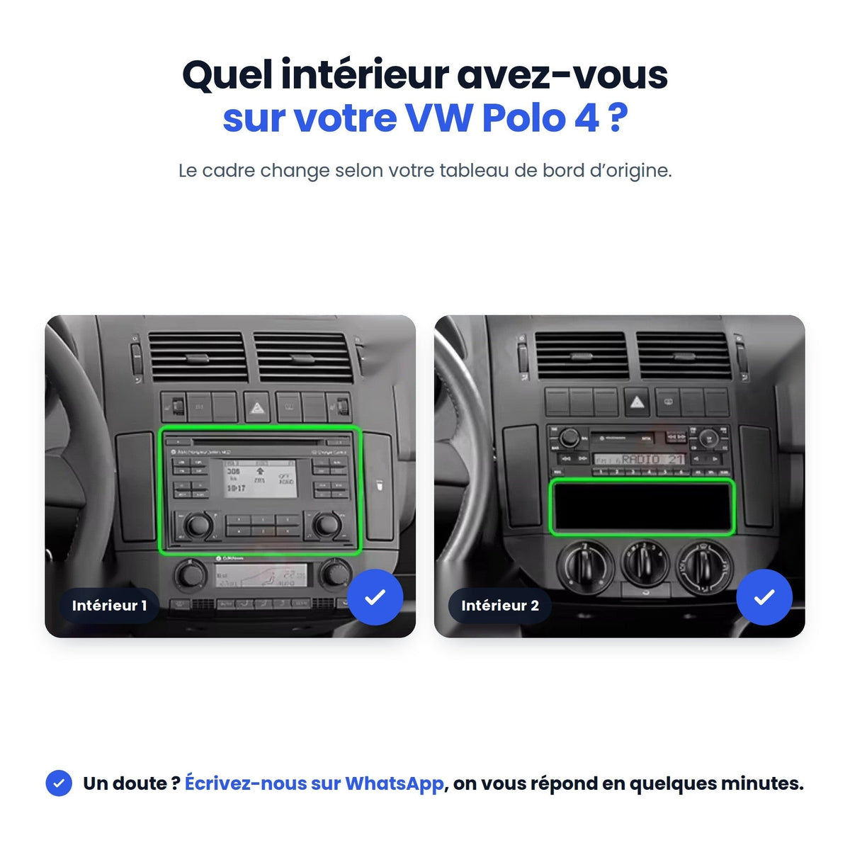 VW Polo 4 : intérieur 1 ou intérieur 2, le cadre change selon le tableau de bord d'origine