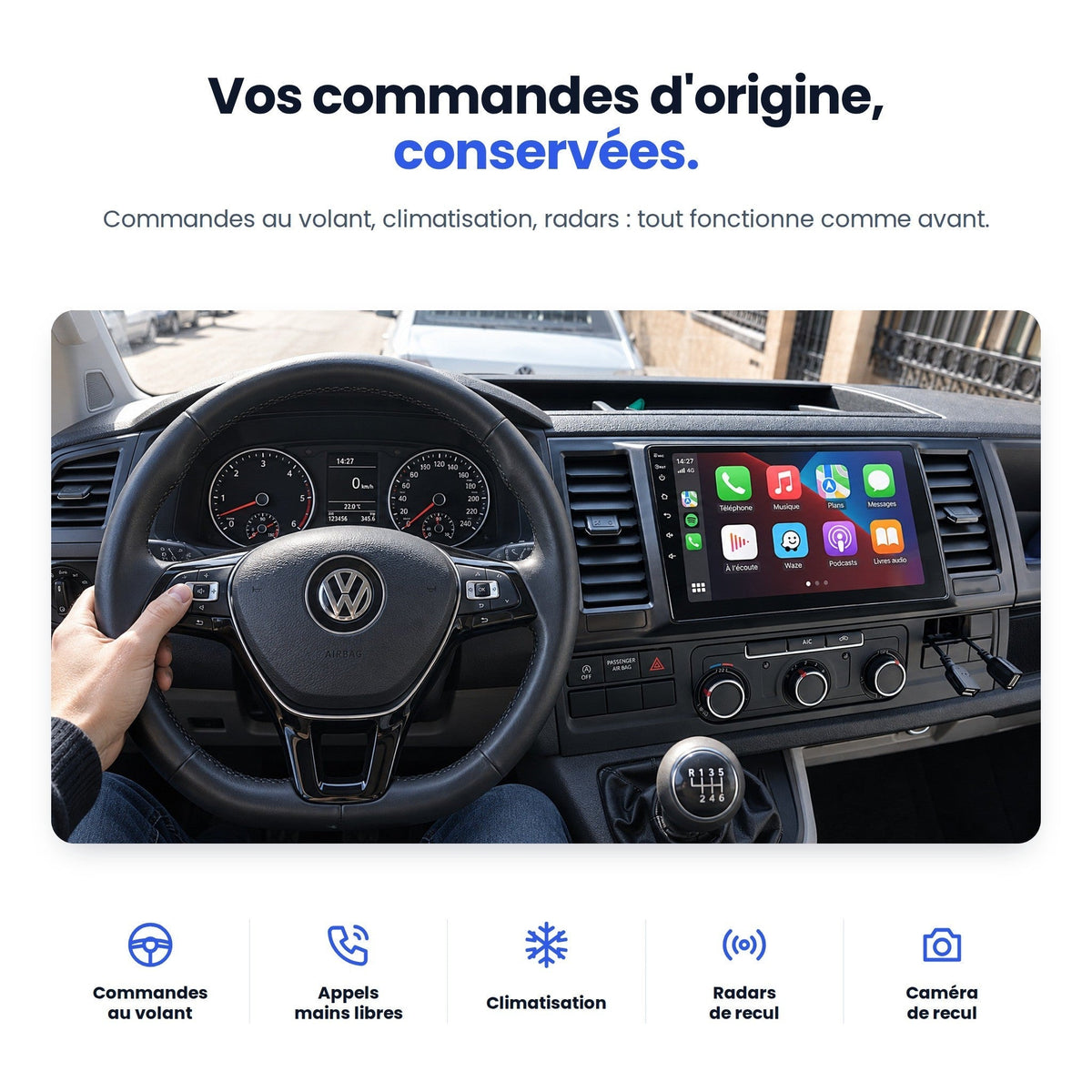 Commandes au volant d'origine du VW Transporter T6 conservées avec l'écran CarPlay