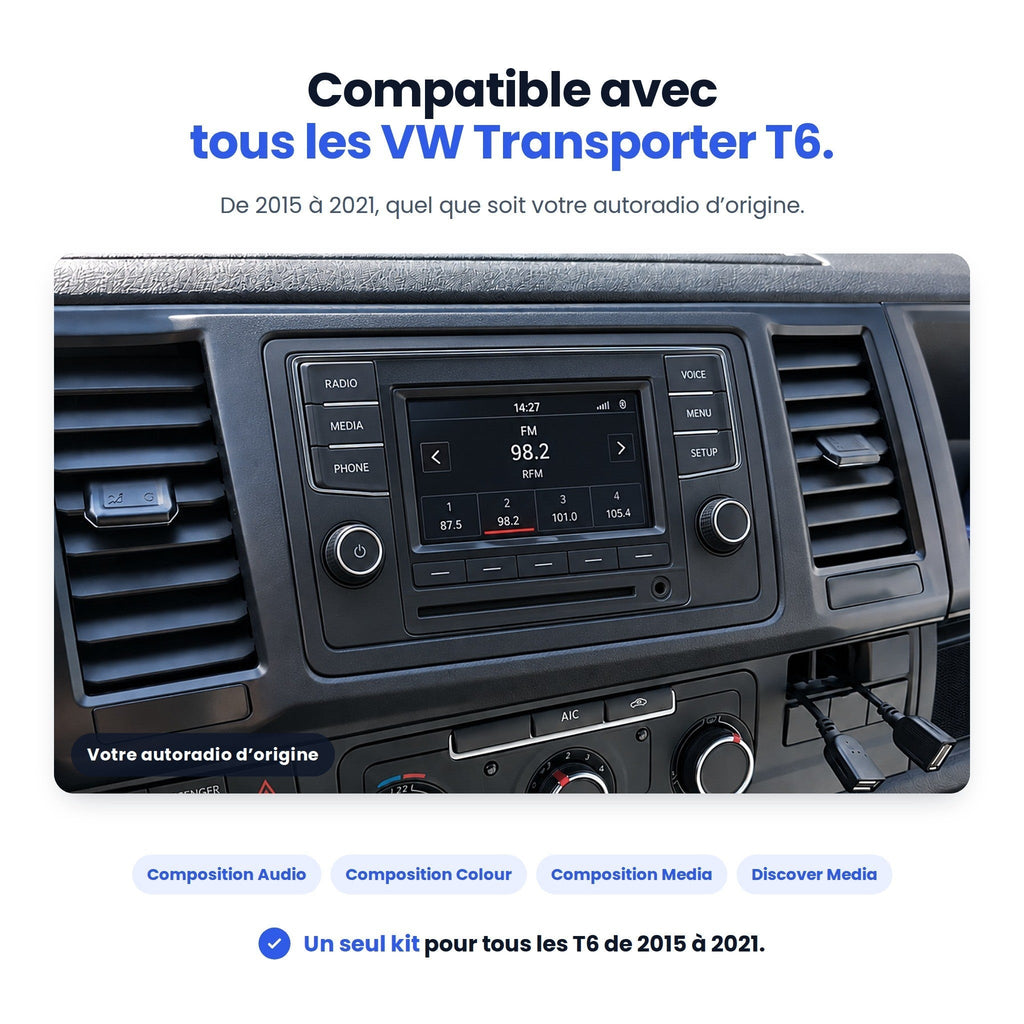 Compatible avec tous les VW Transporter T6 2015-2021, quel que soit l'autoradio d'origine